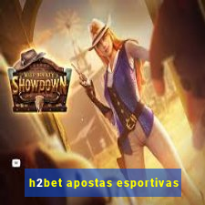 h2bet apostas esportivas